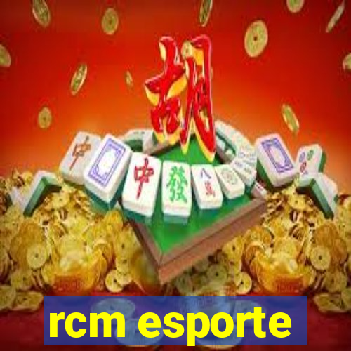 rcm esporte